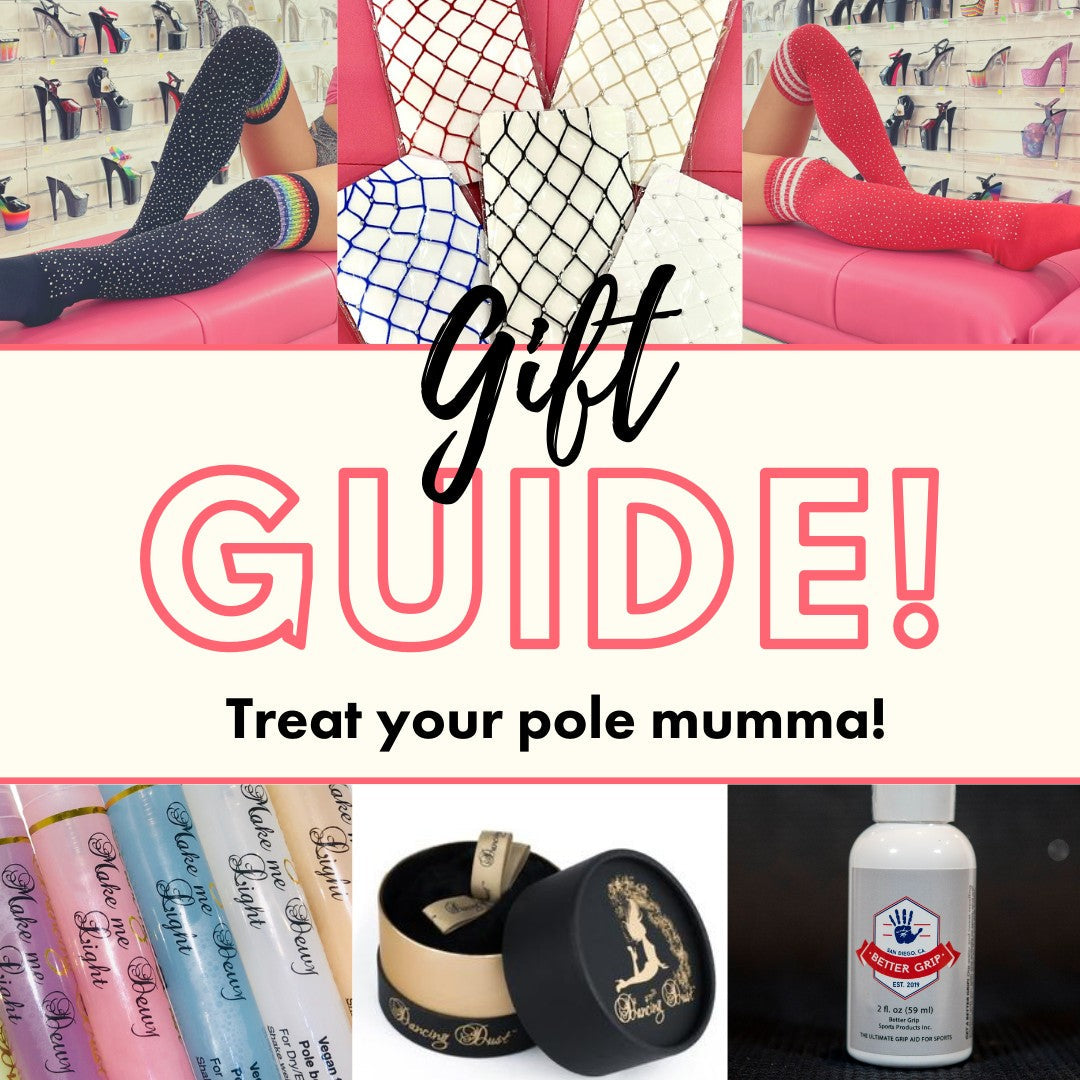 Pole Mumma Gift Guide!